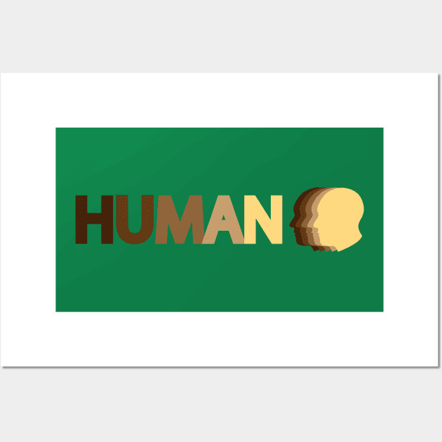 Human being human typography design Wall Art by It'sMyTime